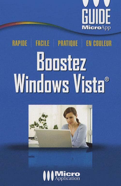 Boostez Windows Vista - Olivier Abou